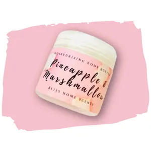 Body Butter Scented ‘Pineapple & Marshmallow’