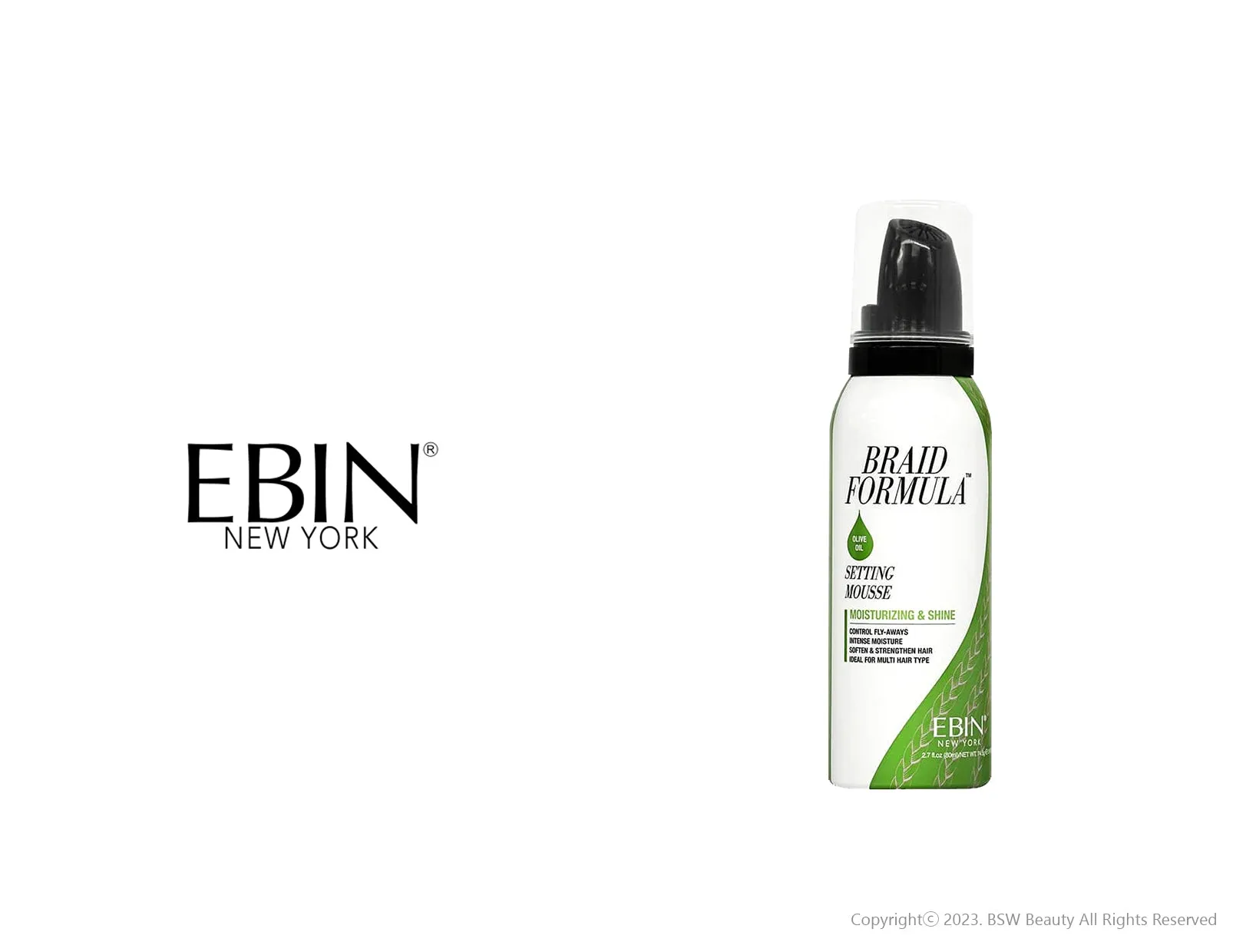 EBIN NEW YORK BRAID FORMULA SETTING MOUSSE - 4 TYPES