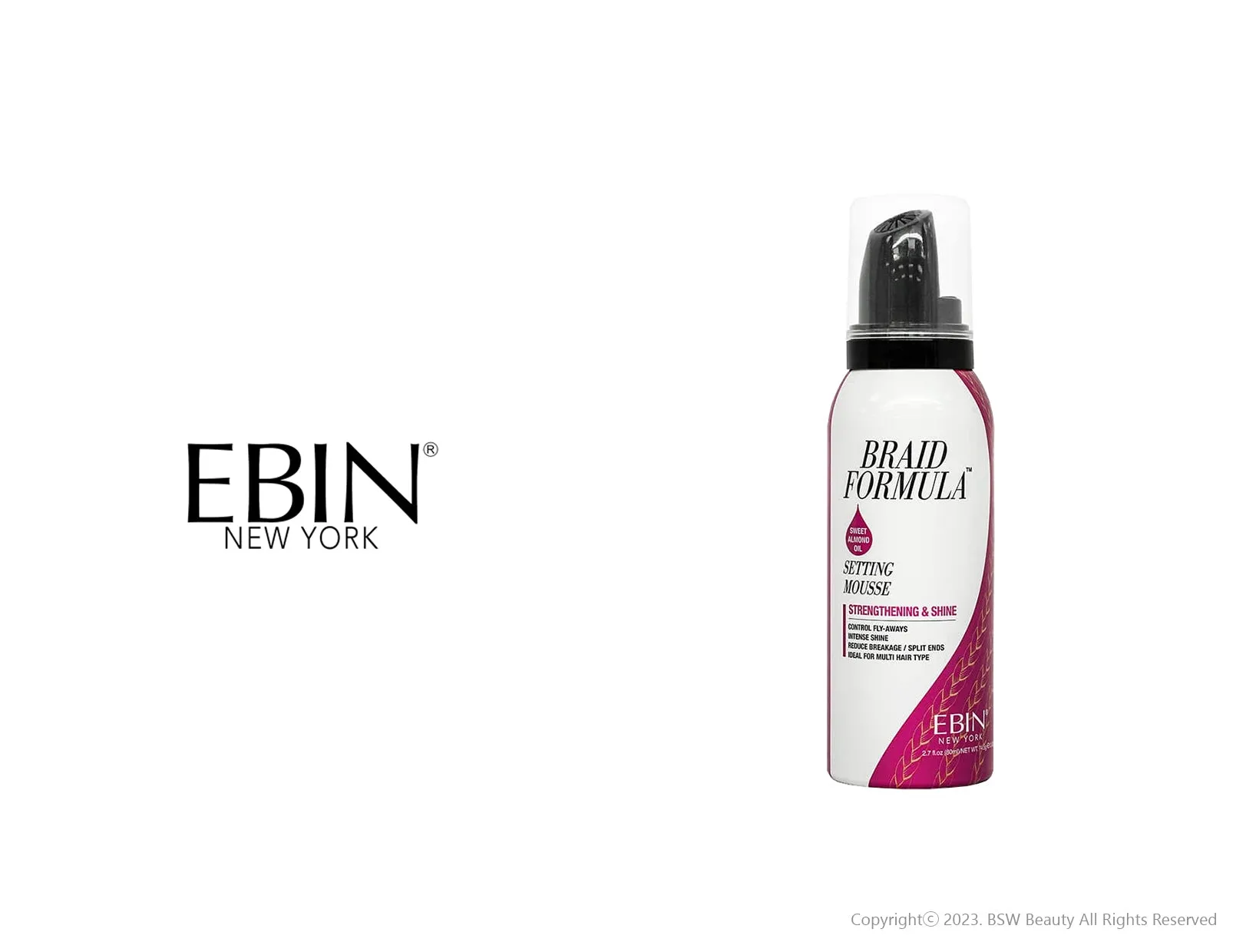 EBIN NEW YORK BRAID FORMULA SETTING MOUSSE - 4 TYPES